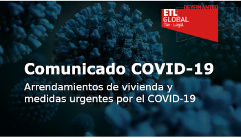 Arrendamientos de vivienda y medidas urgentes por el COVID-19