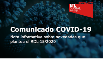 Lo más destacado del Real Decreto-Ley 15/2020 de medidas urgentes para apoyar la economía y el empleo