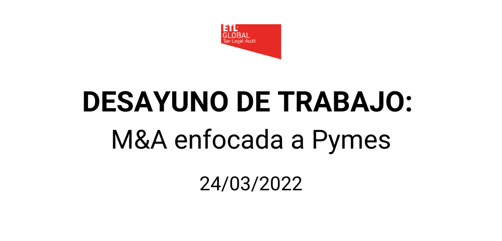 DESAYUNO DE TRABAJO M&A enfocada a Pymes